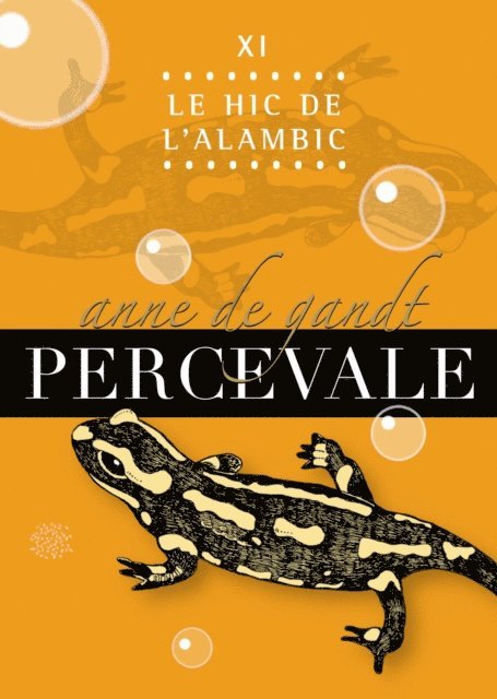 Anne de Gandt - Percevale: XI. Le Hic de l'alambic, E-bok