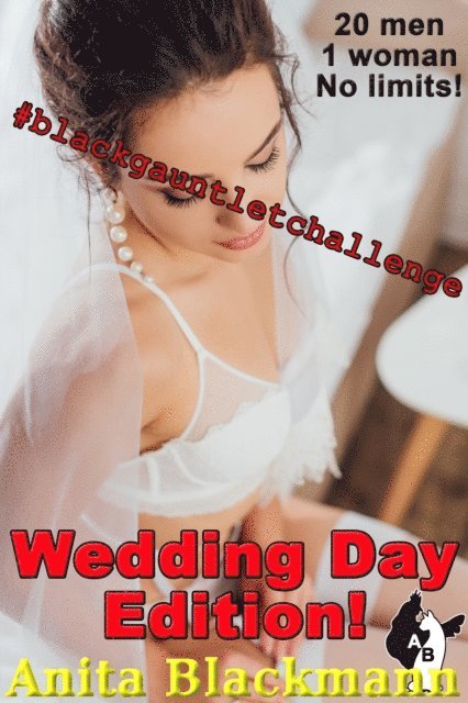 Anita Blackmann - Black Gauntlet Challenge: Wedding Day Edition, E-bok