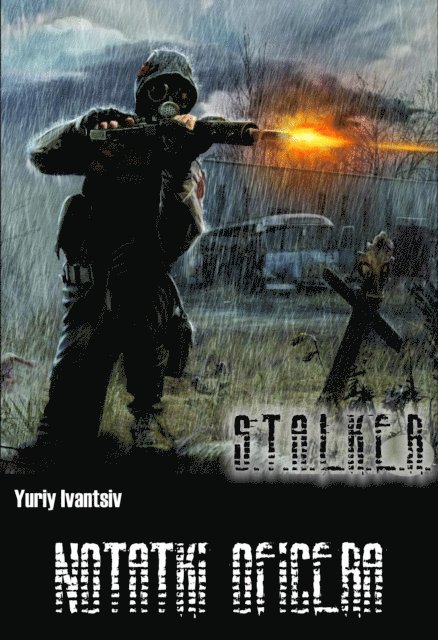 Yuriy Ivantsiv - Notatki Oficera, E-bok