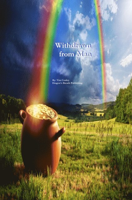 Tim Conley - Withdrawn From Man, E-bok