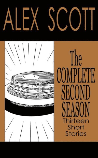 Alex Scott - Complete Second Season, E-bok