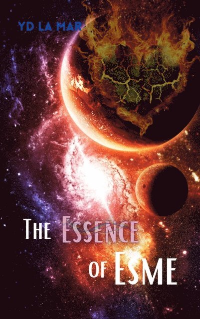 YD La Mar - Essence of Esme, E-bok