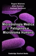 Microbiologia Medica I: Patogenos e Microbioma Humano
