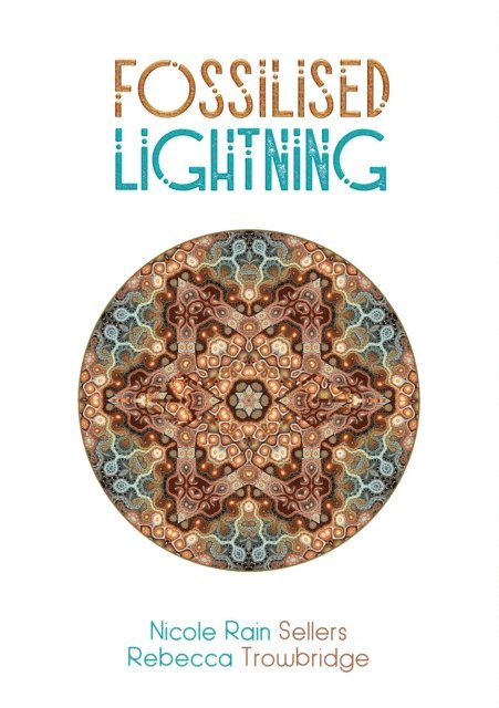 Nicole Rain Sellers, Rebecca Trowbridge - Fossilised Lightning, E-bok. Tillgänglighet: Lägg i varukorg