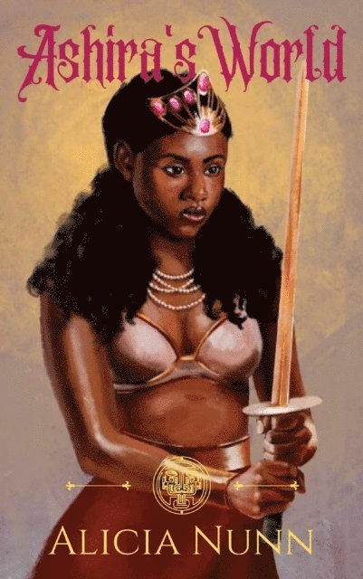 Alicia Nunn - Ashira's World: The Queen of Heaven Returns, E-bok