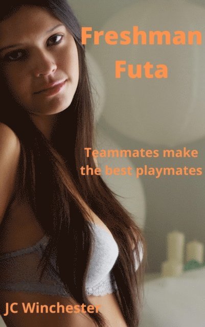 JC Winchester - Freshman Futa, E-bok. Tillgänglighet: Lägg i varukorg