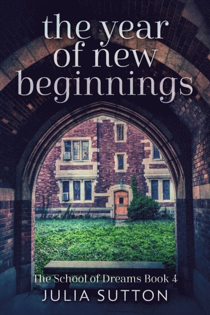 Julia Sutton - Year of New Beginnings, E-bok