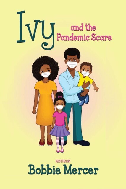 Bobbie Mercer - Ivy and the Pandemic Scare, E-bok. Tillgänglighet: Lägg i varukorg