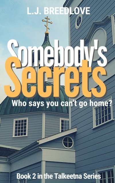 L.J. Breedlove - Somebody's Secrets, E-bok. Tillgänglighet: Lägg i varukorg
