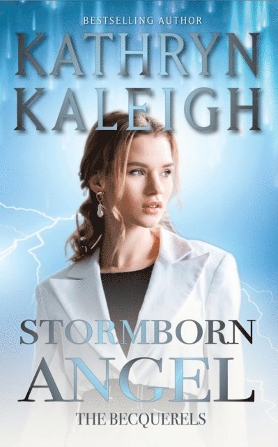 Kathryn Kaleigh - Stormborn Angel, E-bok