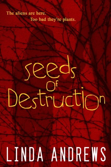 Linda Andrews - Seeds of Destruction, E-bok