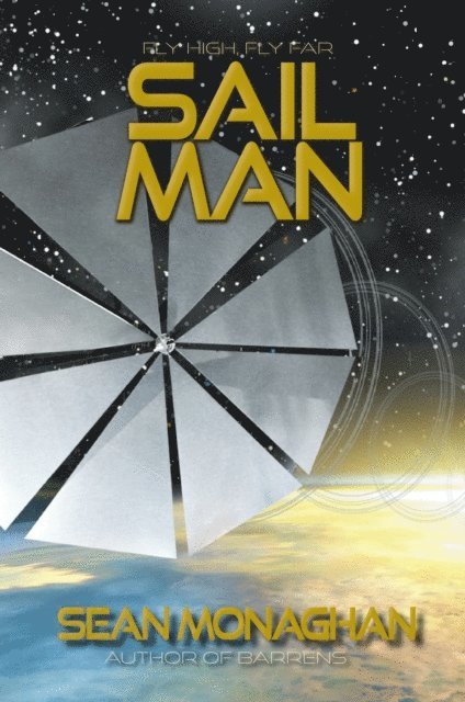 Sean Monaghan - Sail Man, E-bok