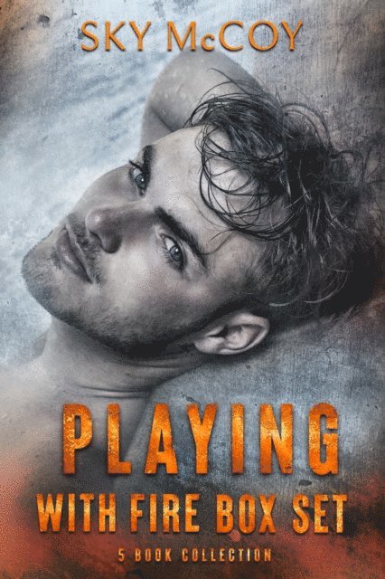Sky McCoy - Playing with Fire Box Set, E-bok