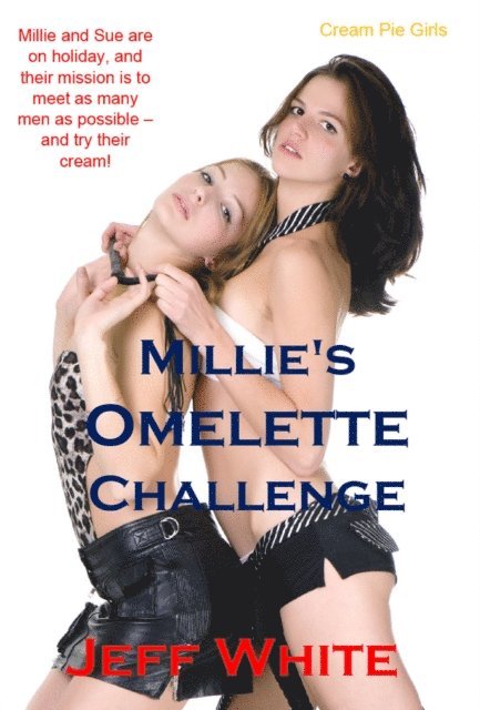 Jeff White - Millie's Omelette Challenge, E-bok