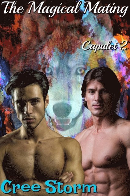 Cree Storm - Magical Mating Capulet 2, E-bok