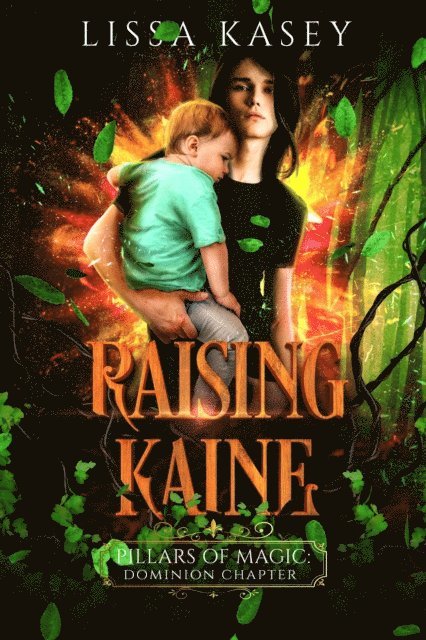 Lissa Kasey - Raising Kaine, E-bok