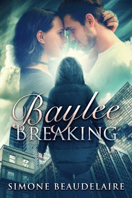 Simone Beaudelaire - Baylee Breaking, E-bok