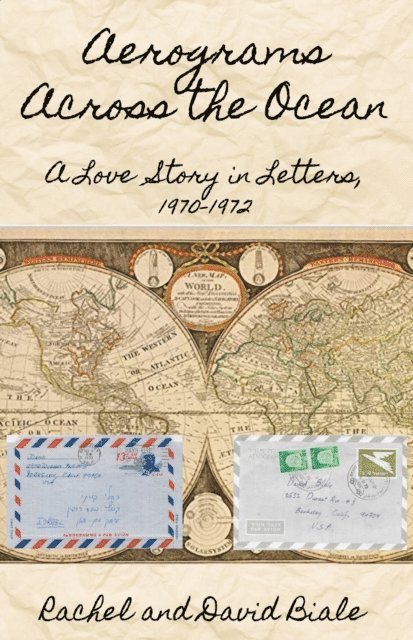 Rachel Biale, David Biale - Aerograms Across the Ocean, E-bok