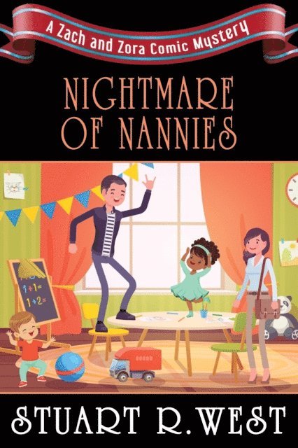 Stuart R. West - Nightmare of Nannies, E-bok