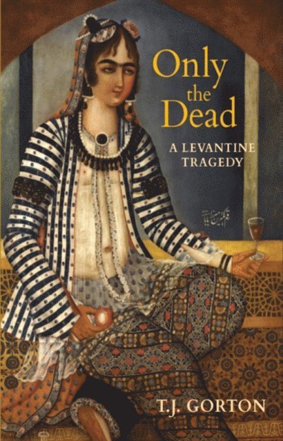 TJ Gorton - Only the Dead, E-bok