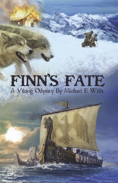 Michael E Wills - Finn's Fate, E-bok
