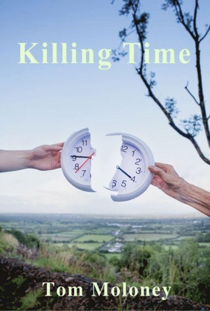 Tom Moloney - Killing Time, E-bok