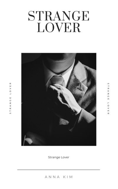 Anna Kim - Strange Lover, E-bok
