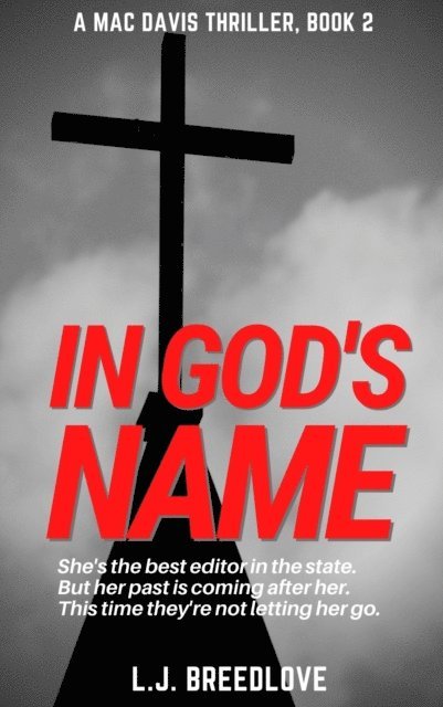 L.J. Breedlove - In God's Name, E-bok. Tillgänglighet: Lägg i varukorg