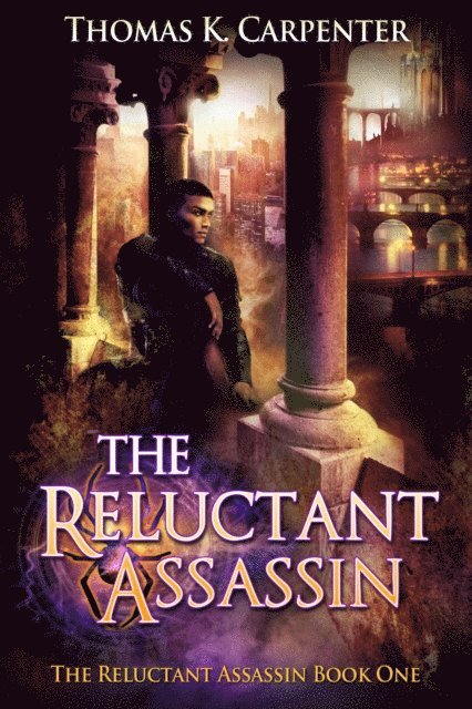 Thomas K. Carpenter - Reluctant Assassin, E-bok