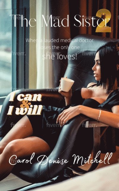 Carol Mitchell - Mad Sister 2, E-bok