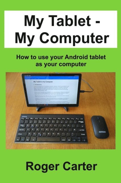 Roger Carter - My Tablet - My Computer, E-bok. Tillgänglighet: Lägg i varukorg