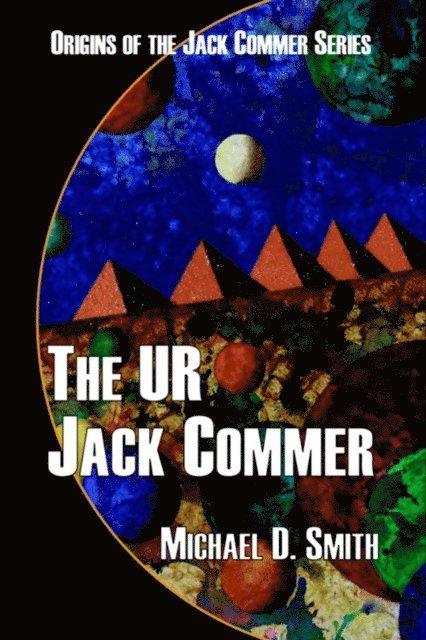 Michael D. Smith - UR Jack Commer, E-bok