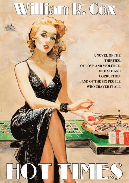 William R. Cox - Hot Times, E-bok