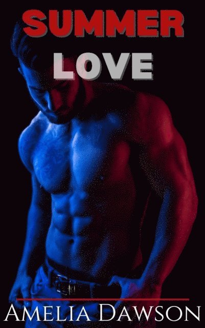 Amelia Dawson - Summer Love, E-bok