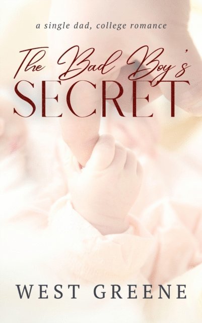 West Greene - Bad Boy's Secret, E-bok