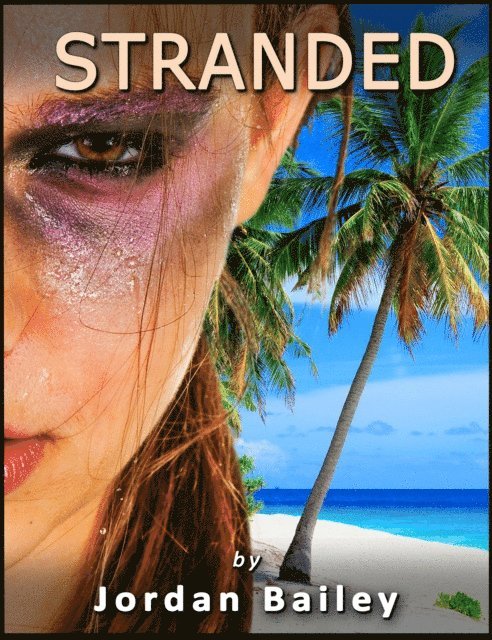 Jordan Bailey - Stranded (Futa on Male), E-bok. Tillgänglighet: Lägg i varukorg