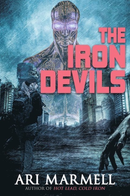 Ari Marmell - Iron Devils, E-bok
