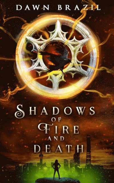 Dawn Brazil - Shadows of Fire and Death (YA Dystopian Thriller), E-bok