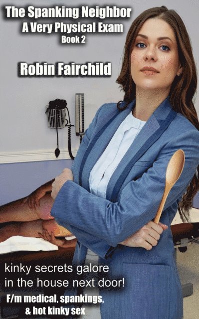Robin Fairchild - Spanking Neighbor - Book 2, E-bok. Tillgänglighet: Lägg i varukorg