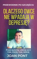 Dlaczego Owce Nie Wpadaja W Depresje? Przewodnik Po SzczesCiu
