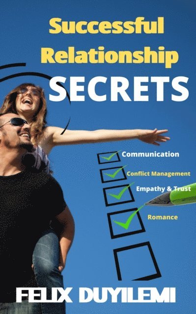 Felix Duyilemi - Successful Relationship Secrets, E-bok. Tillgänglighet: Lägg i varukorg