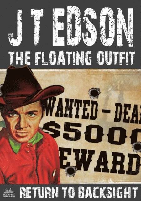 J.T. Edson - Floating Outfit 61: Return to Backsight, E-bok. Tillgänglighet: Lägg i varukorg