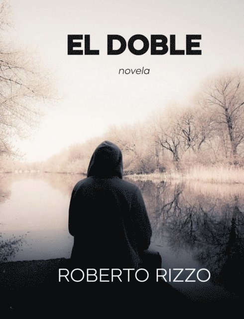 Roberto Rizzo - El Doble, E-bok