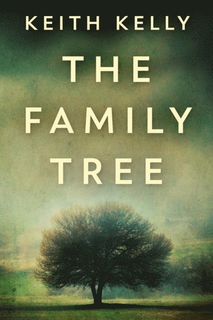 Keith Kelly - Family Tree, E-bok