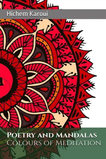 Hichem Karoui - Poetry and Mandalas, E-bok
