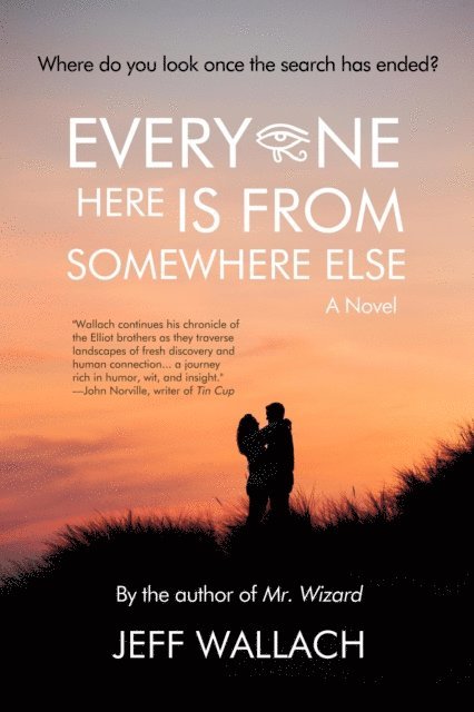 Jeff Wallach - Everyone Here Is From Somewhere Else: A Novel, E-bok. Tillgänglighet: Lägg i varukorg