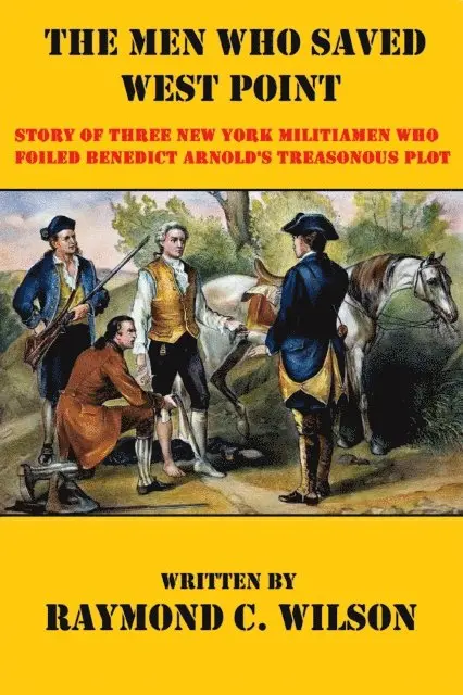 Raymond C. Wilson - Men Who Saved West Point, E-bok. Tillgänglighet: Lägg i varukorg