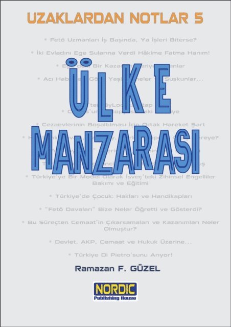 Ramazan F. Guzel - Uzaklardan Notlar 5: Ulke ManzarasA, E-bok