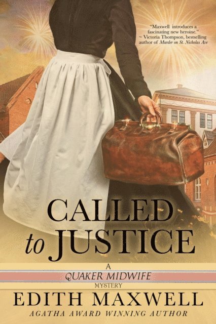 Edith Maxwell - Called to Justice, E-bok