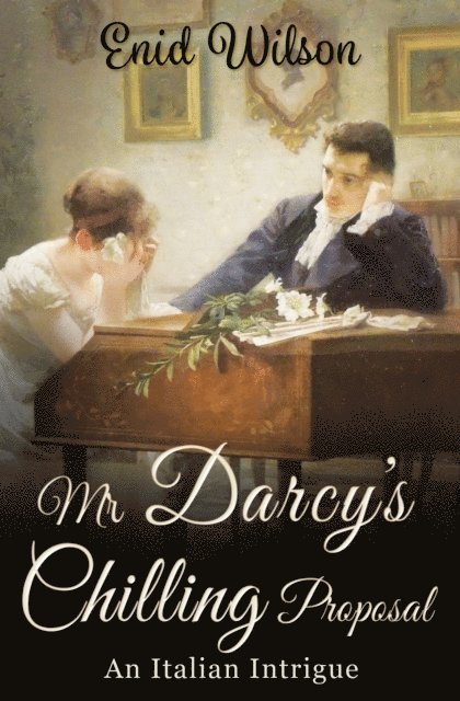 Enid Wilson - Mr Darcy's Chilling Proposal, E-bok. Tillgänglighet: Lägg i varukorg